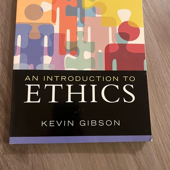 Other - an introduction to ethics by kevin gibson